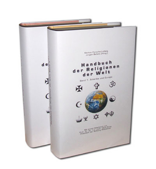 Handbuch der Religionen der Welt - Markus Porsche-Ludwig; Jürgen Bellers