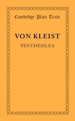 Penthesilea - Heinrich von Kleist