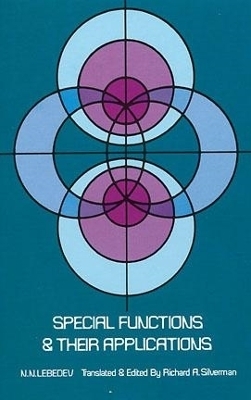 Special Functions & Their Applications - N. N. Lebedev