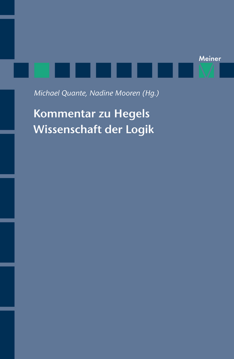 Kommentar zu Hegels Wissenschaft der Logik - 
