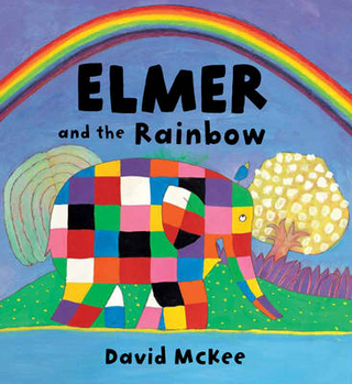 Elmer and the Rainbow Board Book - David McKee