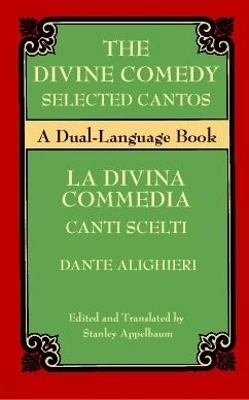 The Divine Comedy Selected Cantos - Dante Dante