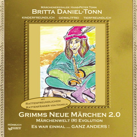 Grimms neue Märchen 2.0 - Britta Daniel-Tonn
