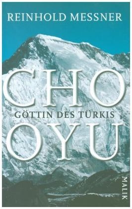 Cho Oyu - Reinhold Messner
