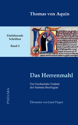 Das Herrenmahl - Thomas von Aquin; Hanns-Gregor Nissing; Berthold Wald