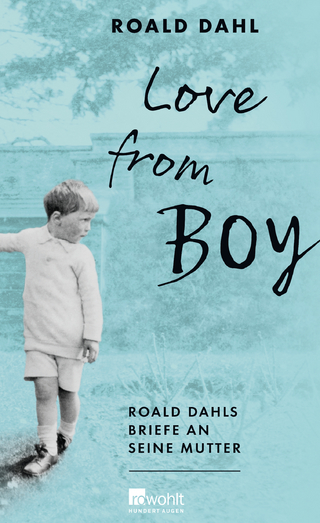Love from Boy - Roald Dahl; Donald Sturrock