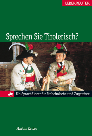 Sprechen Sie Tirolerisch? - Martin Reiter