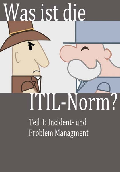 Was ist die ITIL-Norm? - Eike Braselmann