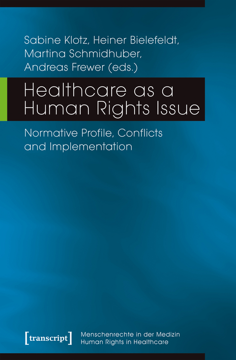Healthcare as a Human Rights Issue - 