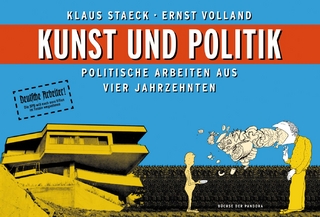 Kunst und Politik - Klaus Staeck; Ernst Volland