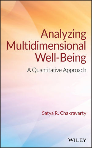 Analyzing Multidimensional Well-Being - Satya R. Chakravarty