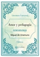 Amor y pedagogía - Miguel De Unamuno