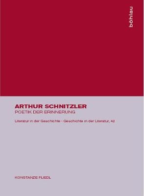Arthur Schnitzler - Konstanze Fliedl