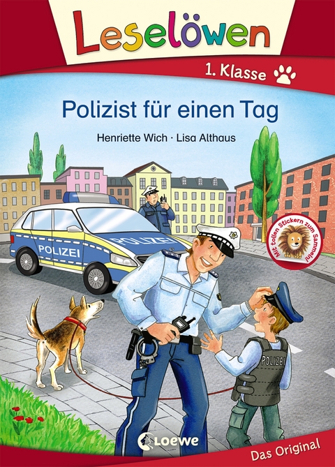 Leselöwen 1. Klasse - Polizist für einen Tag - Henriette Wich