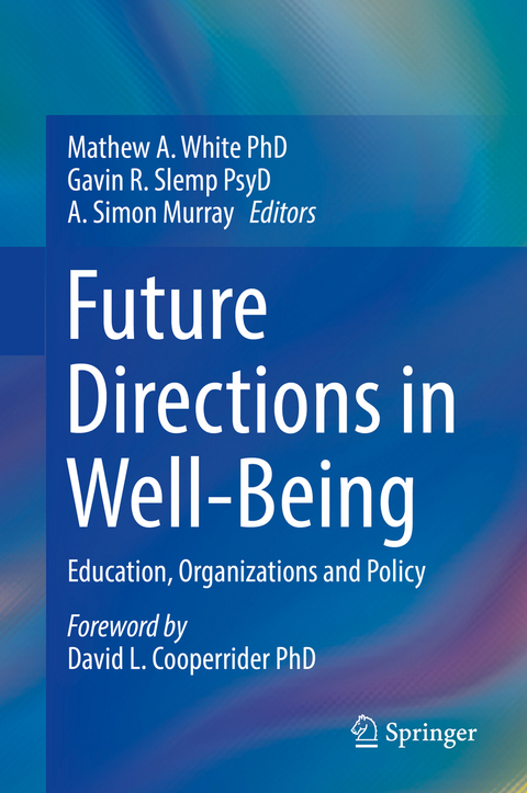 Future Directions in Well-Being - 
