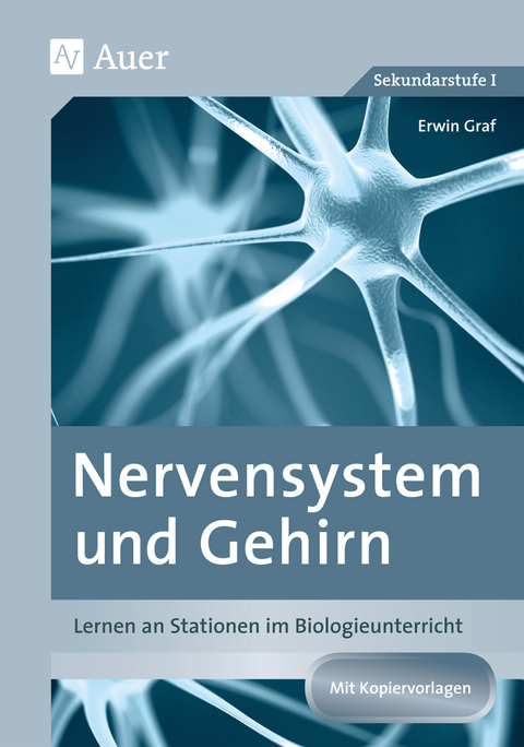 Nervensystem und Gehirn - Erwin Graf