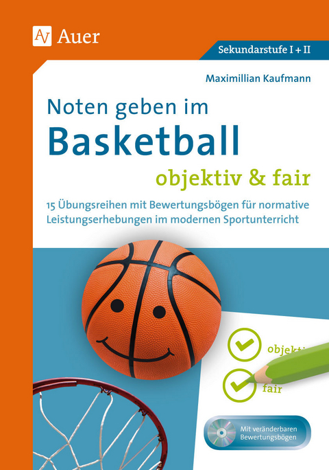 Noten geben im Basketball - objektiv & fair - Maximilian Kaufmann