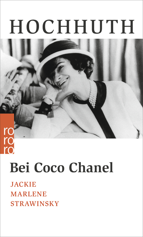 Bei Coco Chanel - Rolf Hochhuth