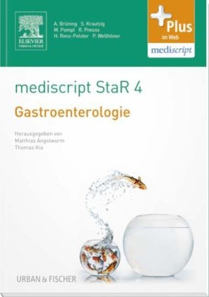 mediscript StaR 4 das Staatsexamens-Repetitorium zur Gastroenterologie - 