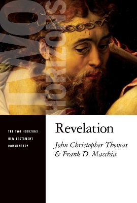 Revelation - John Christopher Thomas; Frank D. Macchia