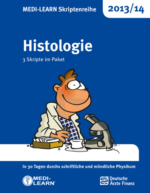 MEDI-LEARN Skriptenreihe 2013/14: Histologie im Paket - Ulrike Bommas-Ebert, Maximilian Drewes, Nils Freundlieb