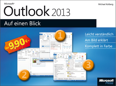 Microsoft Outlook 2013 auf einen Blick - Michael Kolberg