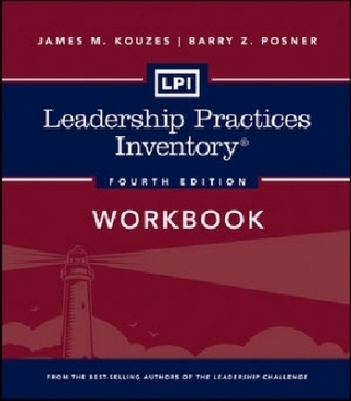 LPI: Leadership Practices Inventory Workbook - James M. Kouzes; Barry Z. Posner