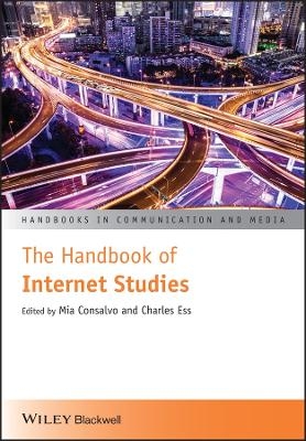 The Handbook of Internet Studies - 