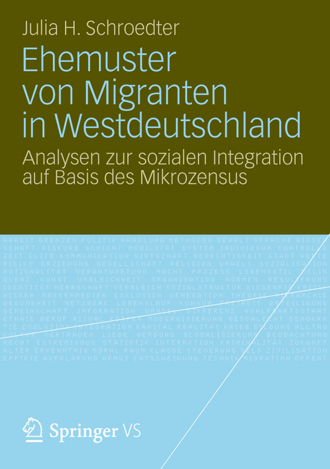 Ehemuster von Migranten in Westdeutschland - Julia Henrike Schroedter