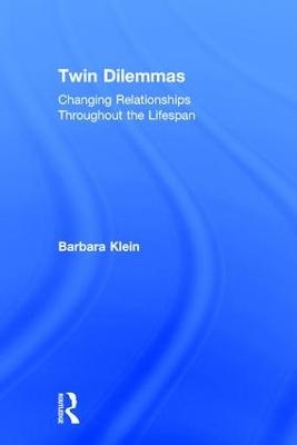 Twin Dilemmas - Barbara Klein