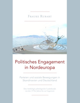 Politisches Engagement in Nordeuropa - Frauke Rubart