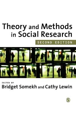 Theory and Methods in Social Research - Bridget Somekh; Cathy Lewin