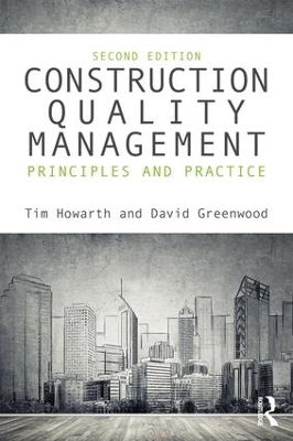 Construction Quality Management - Tim Howarth, David Greenwood