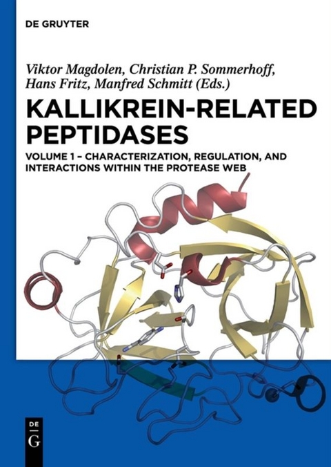 Kallikrein-related peptidases / Characterization, regulation, and interactions within the protease web - 