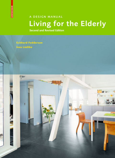 Living for the Elderly - Eckhard Feddersen, Insa Lüdtke