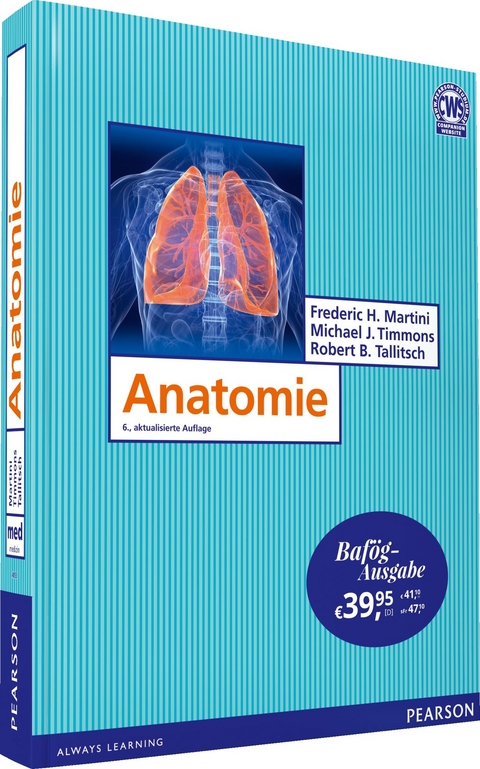 Anatomie - Bafög-Ausgabe - Frederic H. Martini, Michael J. Timmons, Robert B. Tallitsch