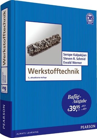 Werkstofftechnik - Serope Kalpakjian; Steven R. Schmid; Ewald Werner