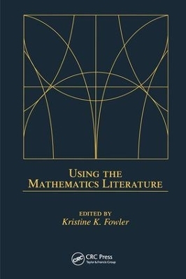 Using the Mathematics Literature - Kristine K. Fowler