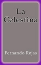 La Celestina - Fernando Rojas