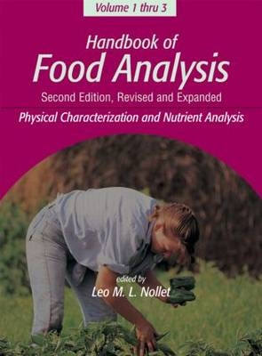 Handbook of Food Analysis - Leo M. L. Nollet