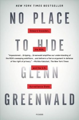 No Place to Hide - Glenn Greenwald