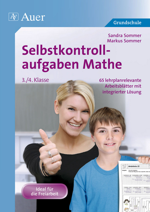 Selbstkontrollaufgaben Mathe für die 3.-4. Klasse - Sandra Sommer, Markus Sommer