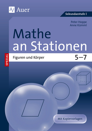 Mathe an Stationen spezial Figuren und Körper 5-7 - Peter Hoppe; Anne Kümml
