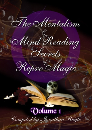 The Mentalism & Mind Reading Secrets of Repro Magic Volume One