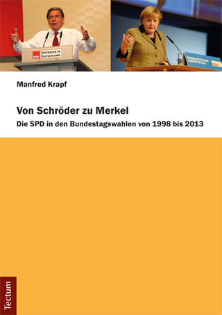 Von Schröder zu Merkel - Manfred Krapf