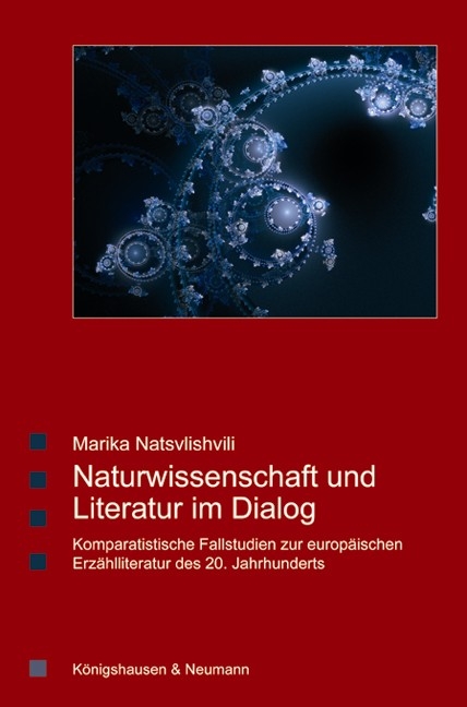 Naturwissenschaft und Literatur im Dialog - Marika Natsvlishvili
