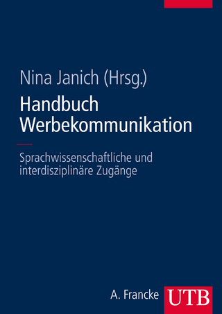 Handbuch Werbekommunikation - Nina Janich