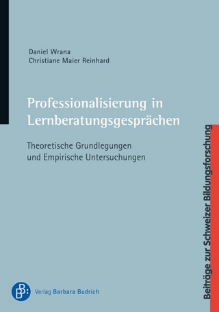 Professionalisierung in Lernberatungsgesprächen - Daniel Wrana; Christiane Maier Reinhard