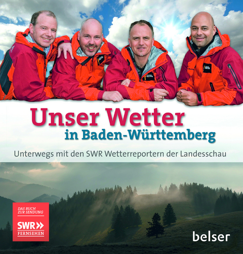 Unser Wetter in Baden-Württemberg - Michael Kost