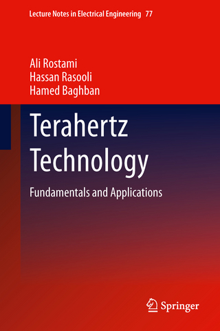 Terahertz Technology - Ali Rostami; Hassan Rasooli; Hamed Baghban